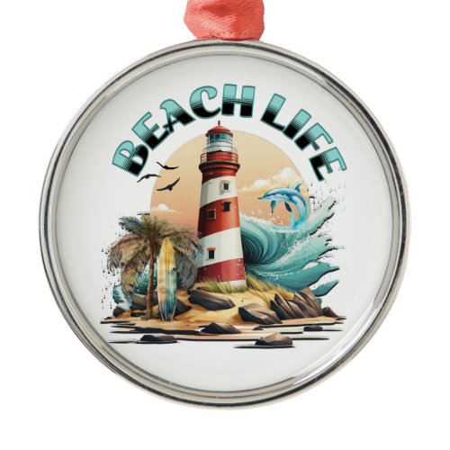 Beach Life Metal Ornament