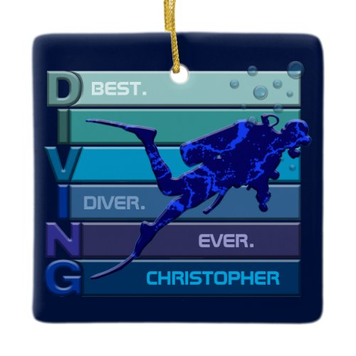 Best Diver Ever Customizable For Men Ceramic Ornament