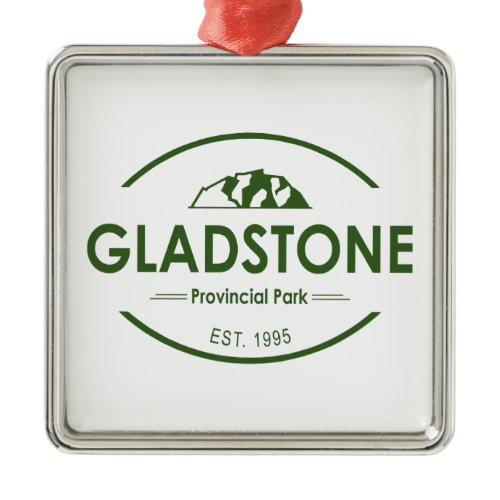 Gladstone Provincial Park Metal Ornament