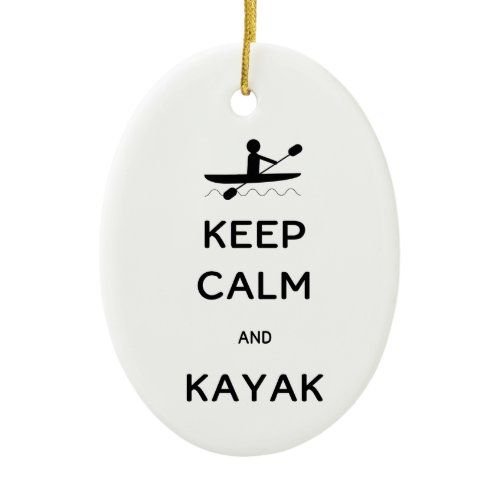 Keep Calm and Kayak with Name Date Ceramic Ornament
