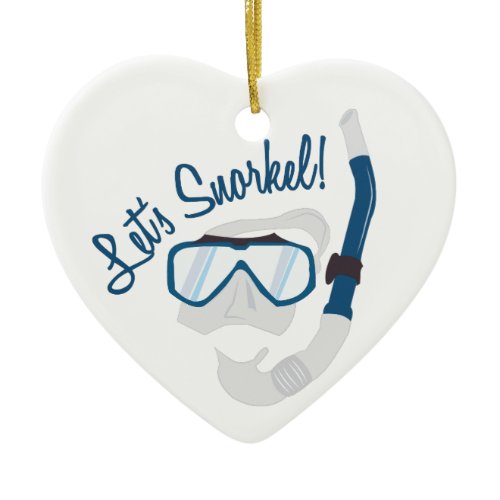 Let's Snorkel! Ceramic Ornament