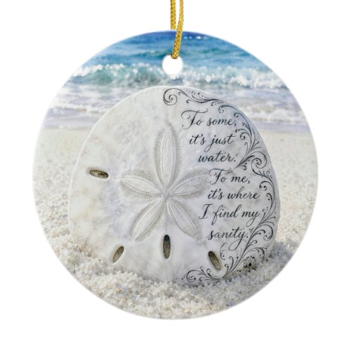 Sand Dollar with Inspirational Quote Ceramic Ornament
